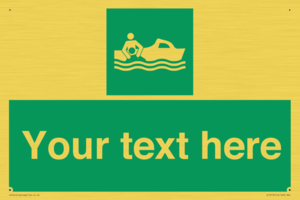 Custom sign safe condition Rescue boat